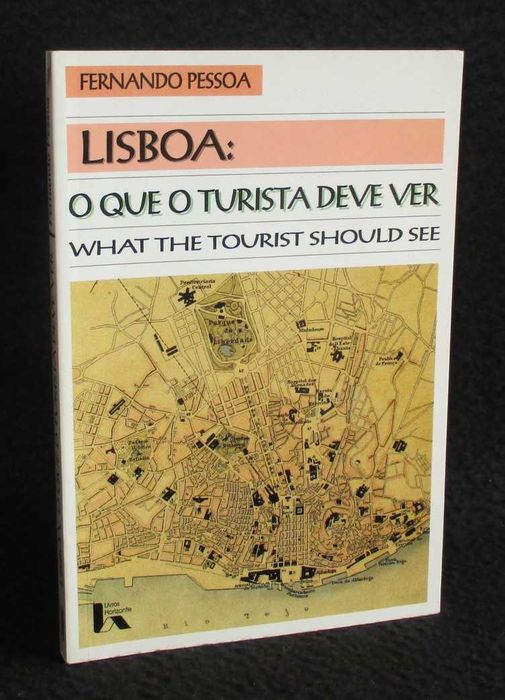 Livro Lisboa O que o Turista Deve Ver Fernando Pessoa 3ª edição 2006
