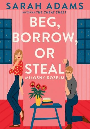 Książka Beg, Borrow or Steal. Miłosny rozejm