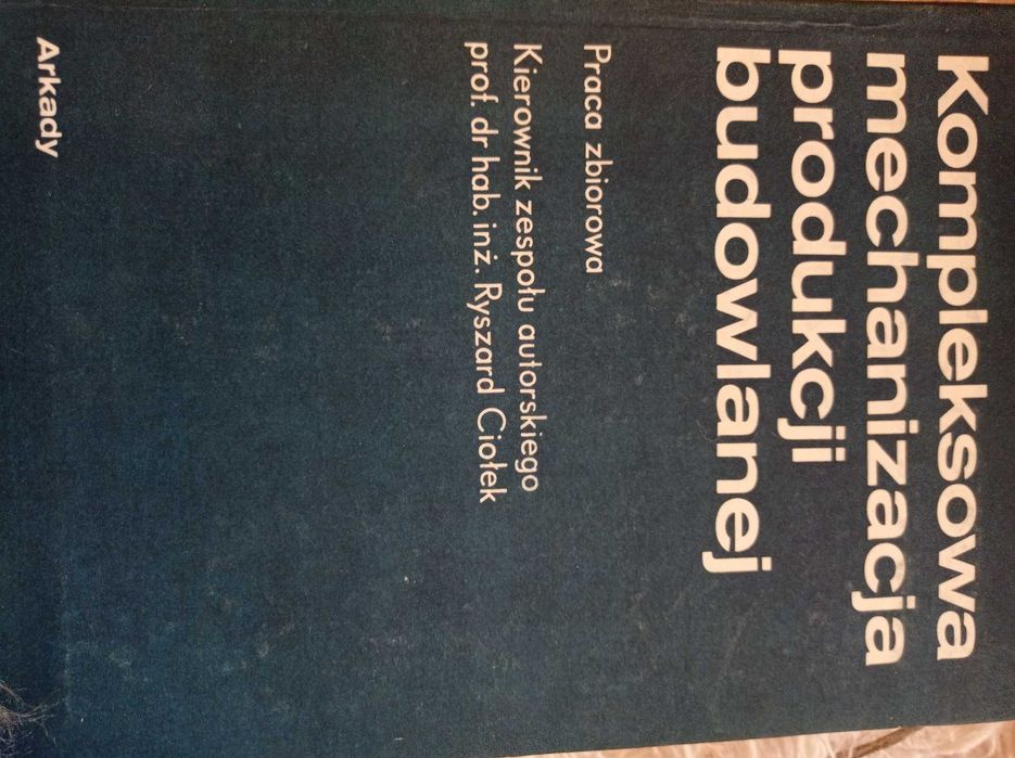 Kompleksowa mechanizacja produkcji budowlanej

Ryszard Ciołek