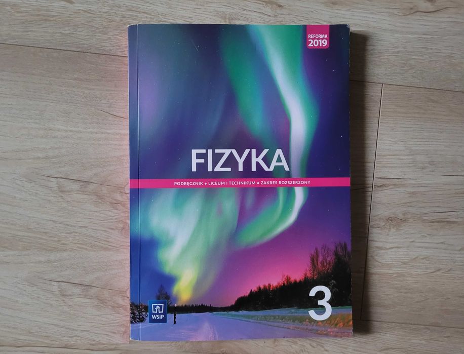Fizyka 3 - dla liceum i technikum