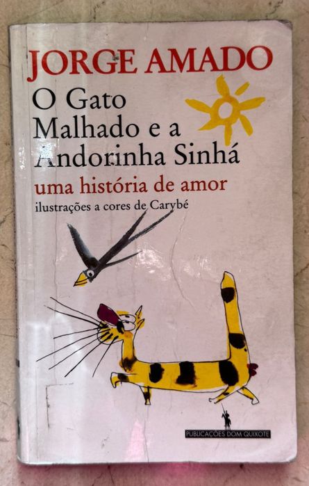 Livro "O gato malhado e a Andorinha Sinhá"
