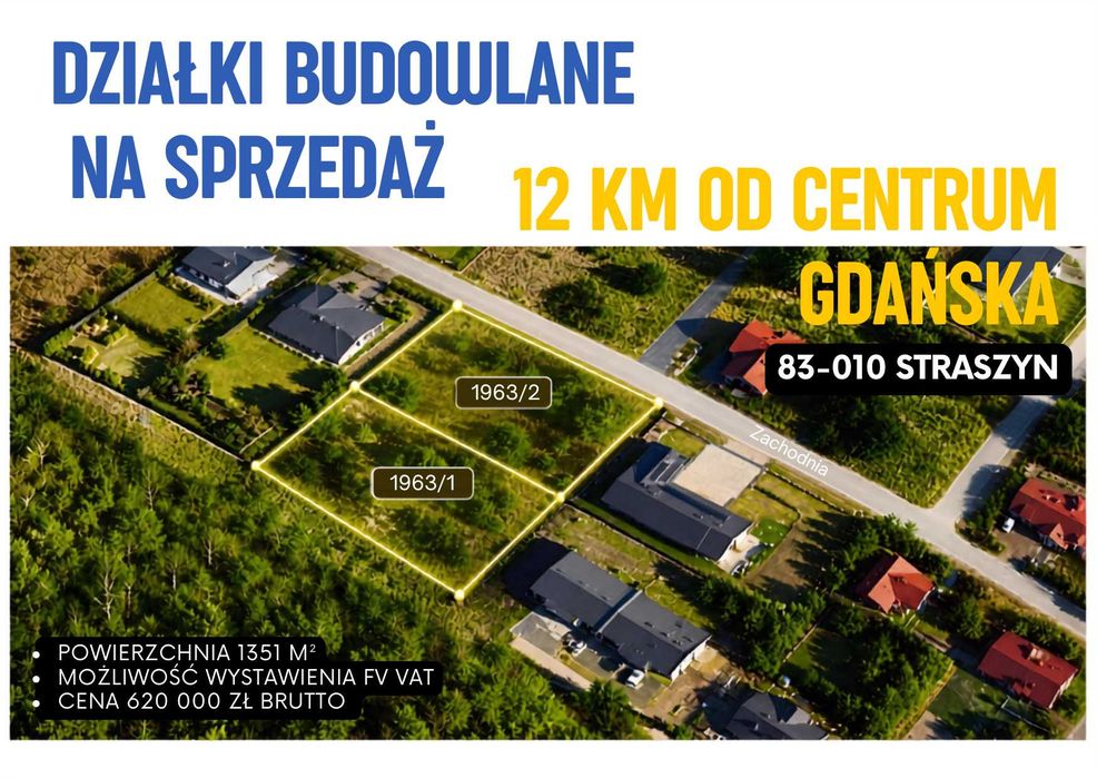 Działka budowlana 13,5 ar | Straszyn | 12 km od Gdańska | Media | Faktura VAT (cena brutto podana)