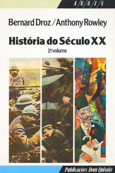History of the 20th Century - Volume 1 by B. Droz and A. Rowley [Portes Inc]