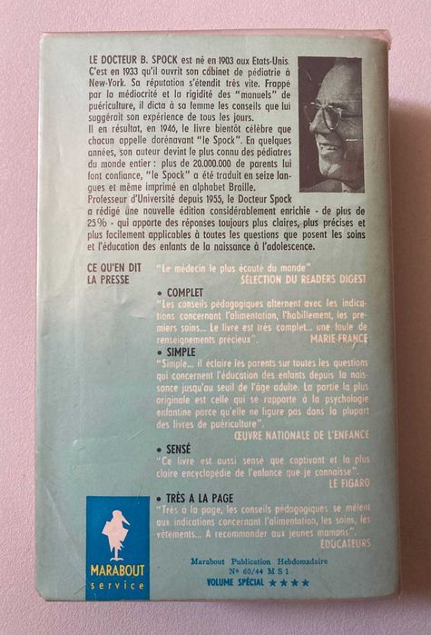Comment Soigner et Eduquer Son Enfant, de Docteur B. Spock