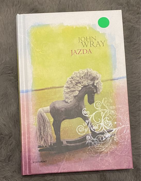 Jazda -  John Wray