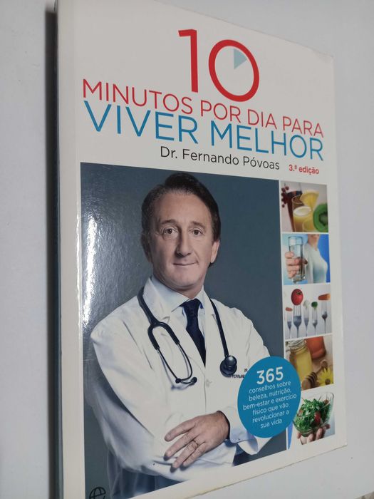 Livro: 10 Minutos por dia para Viver Melhor - Dr. Fernando Póvoas