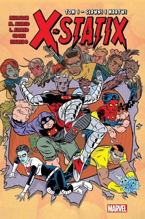X-Statix T.1 Sławni i martwi Mucha Comics Peter Milligan Rok wydania: