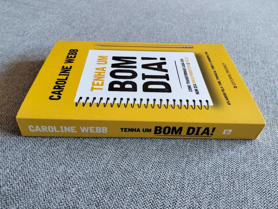 Livro "Tenha um bom dia" de Caroline Webb