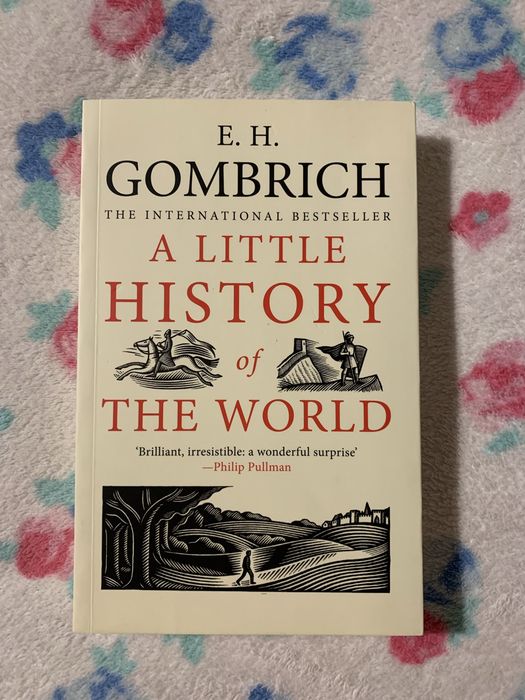 Little History of the World E. H. Gombrich