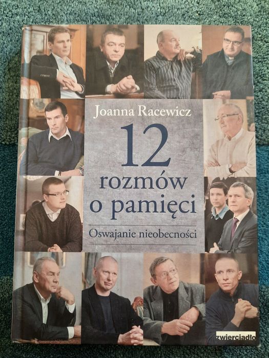 Joanna Racewicz 12 rozmów  o pamięci