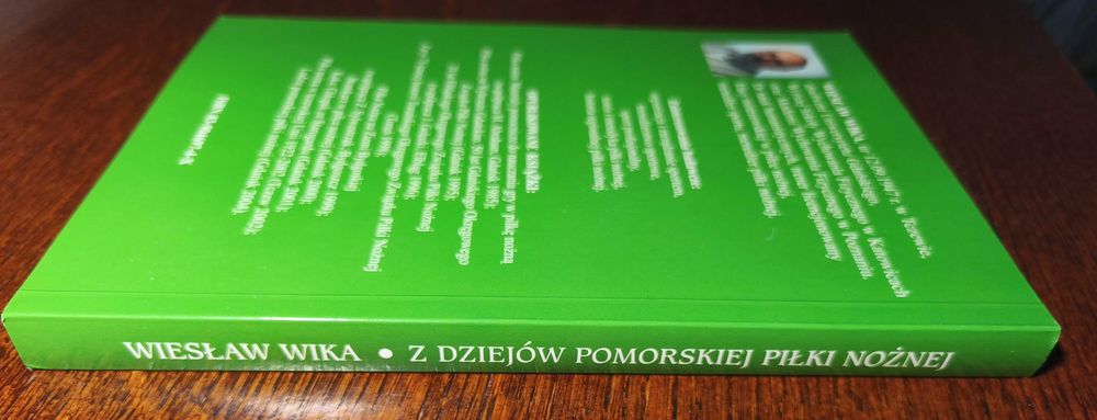 Z dziejów pomorskiej piłki nożnej – Wiesław Wika | UNIKAT | NOWA!