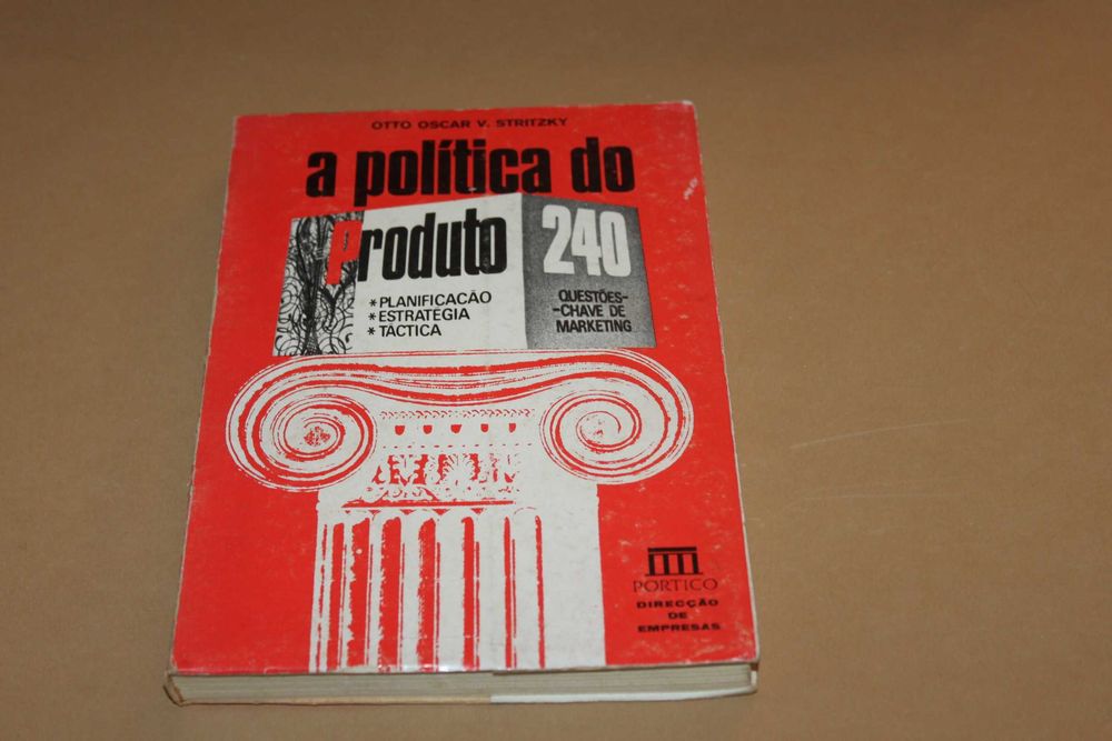 A política do produto //Otto Oscar V. Stritzky