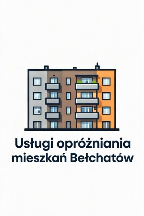 Usługi opróżniania mieszkań– BEŁCHATÓW i okolice