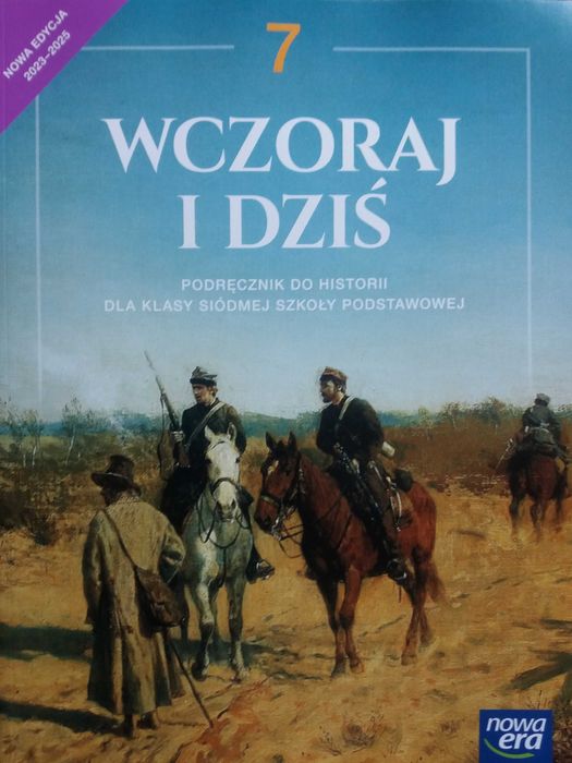 Historia SP 7 Wczoraj i dziś podr. Nowa Era