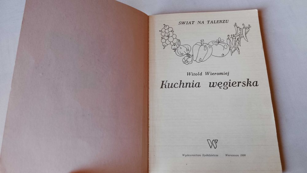 W. Wieromiej "Kuchnia węgierska" 1990
