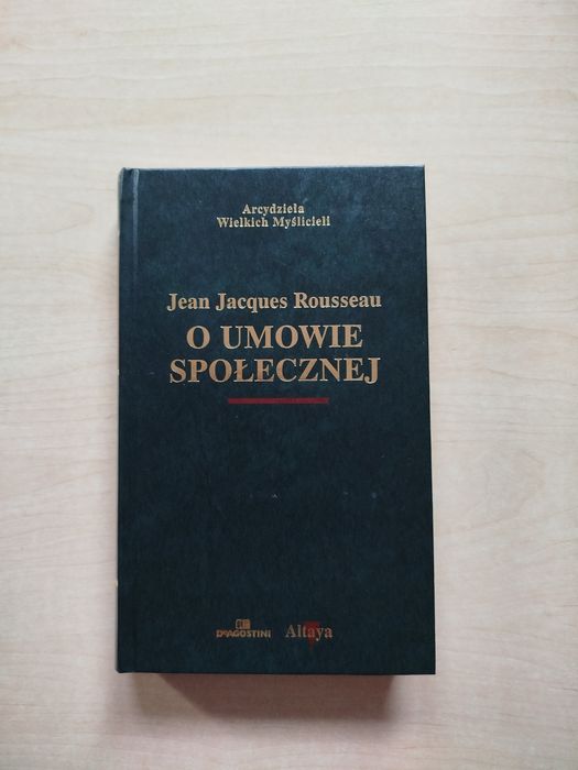 Jean Jacques Rousseau O umowie społecznej