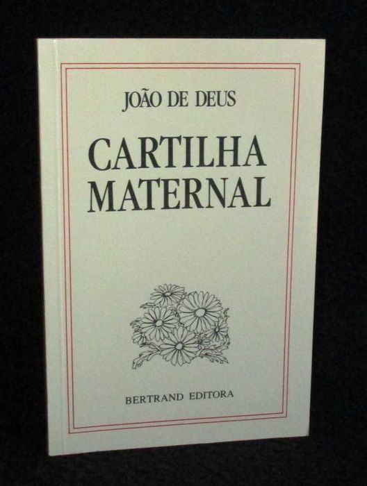 Livro Cartilha Maternal João de Deus Bertrand