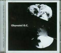 OBYWATEL G.C.    CD 1986 Album Remaster