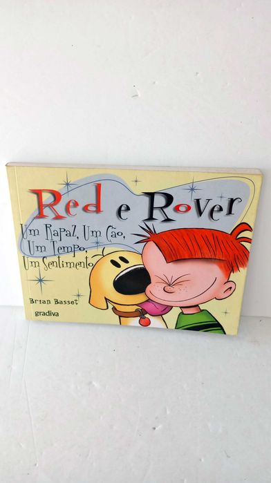 Red and Rover - A Boy, A Dog, A Time, A Feeling