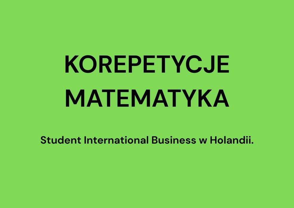 Korepetycje z matematyki online - szkoła podstawowa i szkoła średnia poziom podstawowy