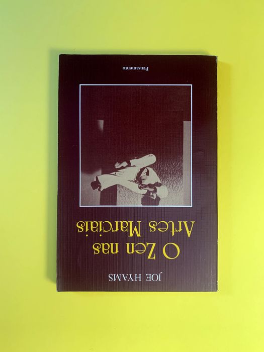 O Zen nas Artes Marciais - Joe Hyams