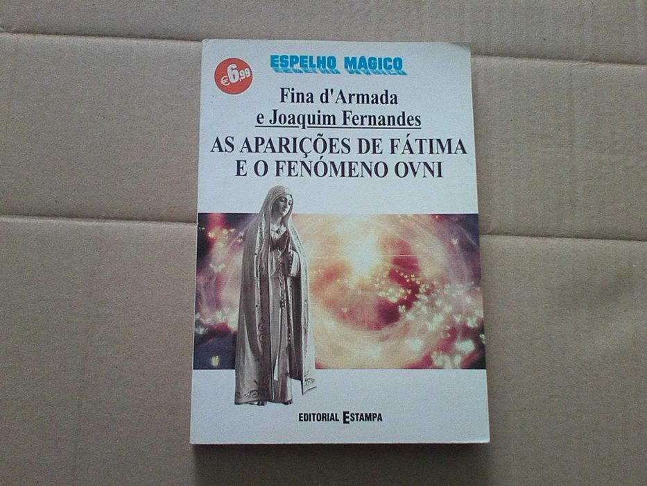As Aparições de Fátima e o Fenómeno Ovni