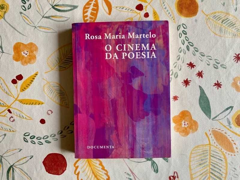 O Cinema da Poesia (Rosa Maria Martelo)