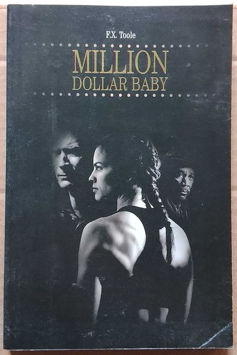 F. X. Toole - Million Dollar Baby