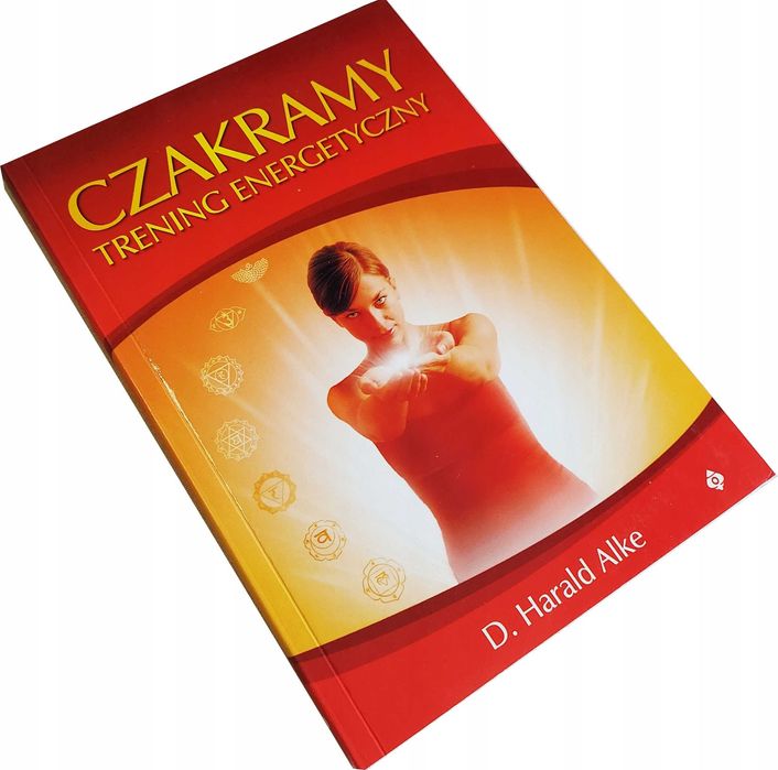 CZAKRAMY Trening energetyczny - Harald Alke