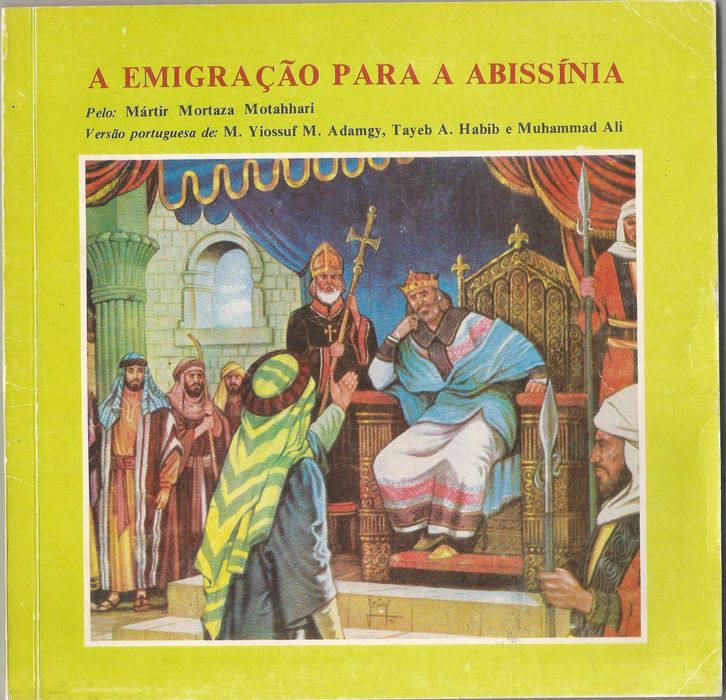 Mortaza Matahhari - A Emigração para a Abissínia - Portes Grátis