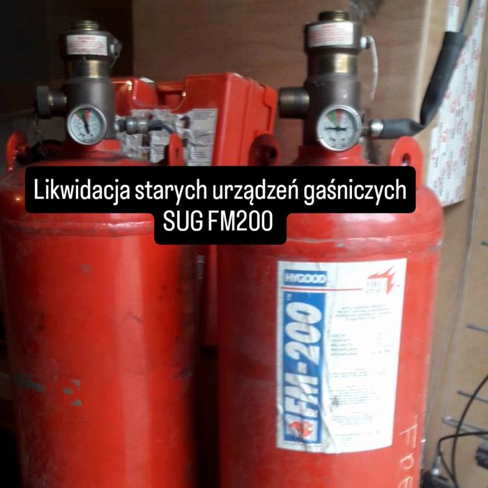 Likwidacja starych urządzeń gaśniczych SUG Skup butli FM200,FE36,NOVEC 1230