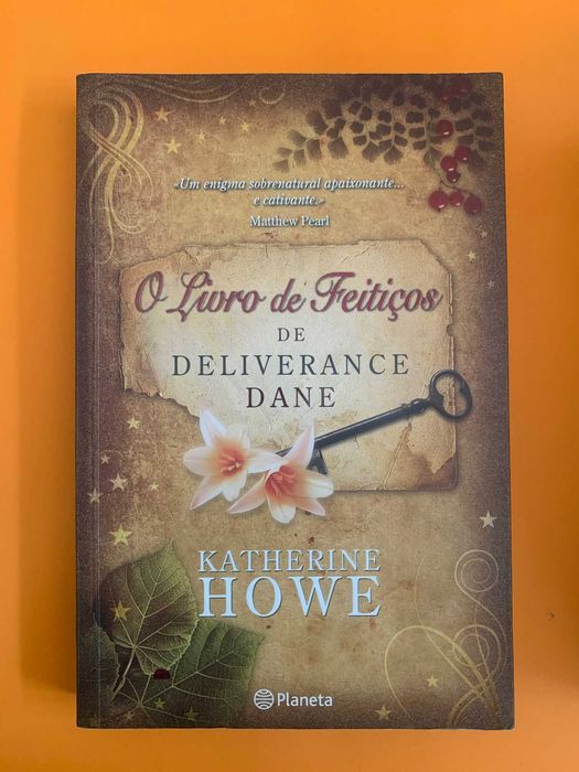 O Livro de Feitiços de Deliverance Dane - Katherine Howe