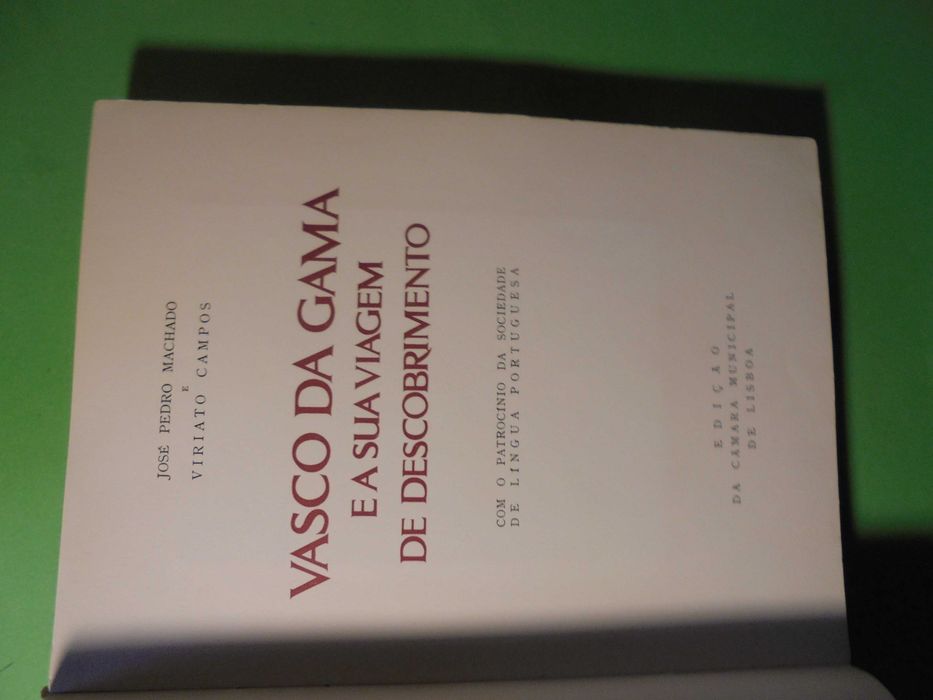Machado (José Pedro);Vasco da Gama e a sua Viagem do Descobrimento