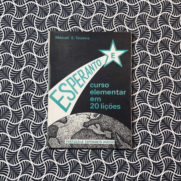 Esperanto: Curso Elementar em 20 Lições - Manuel S. Teixeira