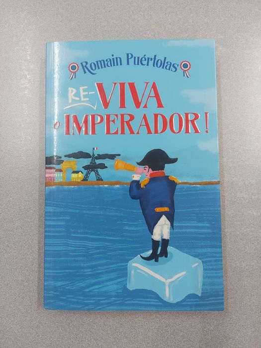 Livro • Reviva o Imperador • Romain Puértolas • NOVO