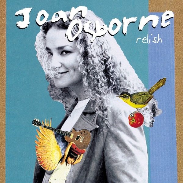 Joan Osborne- Relish