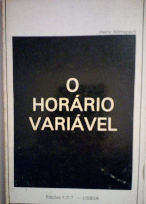 O horário variável, Heinz Allenspach. 1977