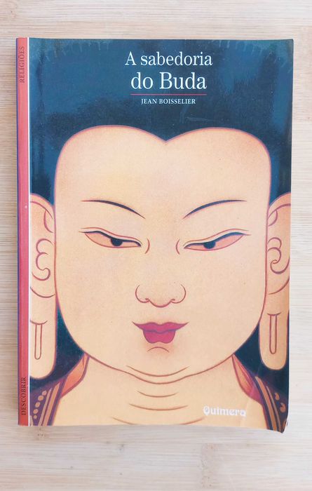 A Sabedoria do Buda de Jean Boisselier