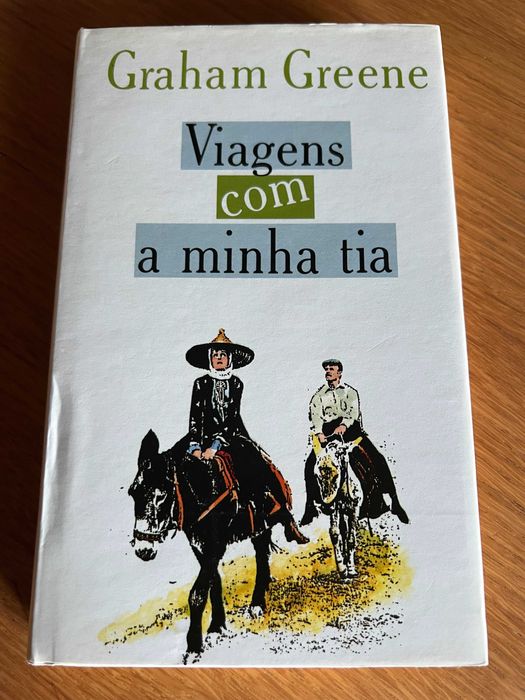 Viagens com a minha Tia      GRAHAM GREENE