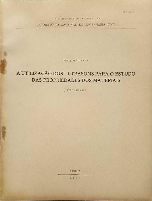 A Utilização dos Ultrasons para o Estudo das Propriedades dos Materiai