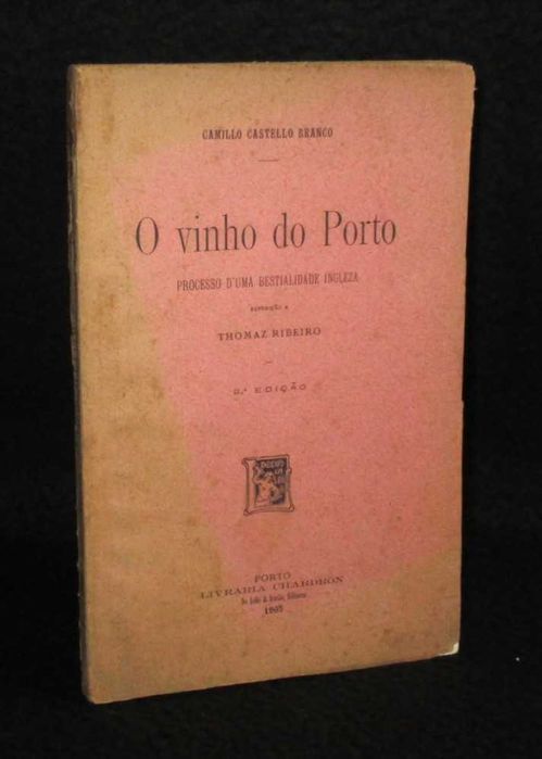 Livro O vinho do Porto Camilo Castelo Branco Raro Invulgar