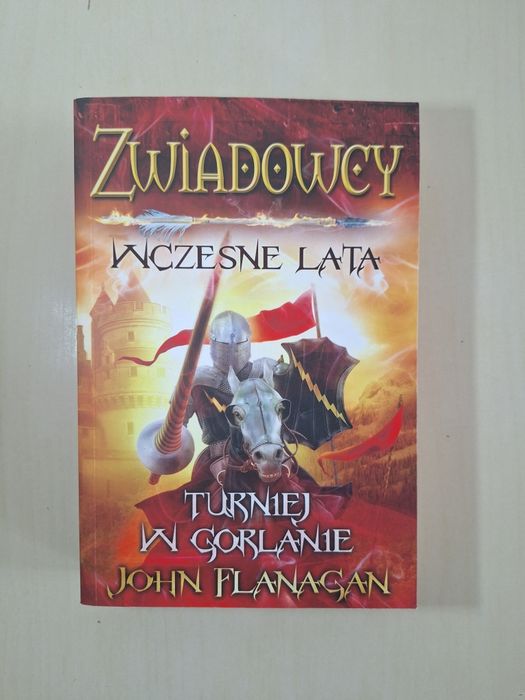 John Flanagan Zwiadowcy Wczesne lata Turniej w Gorlanie