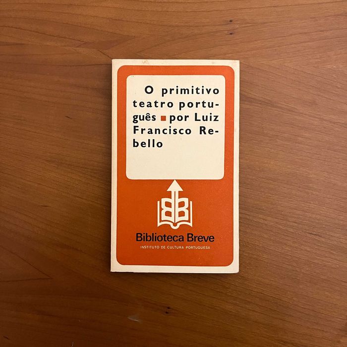 Luiz Francisco Rebello - O Primitivo Teatro Português (envio grátis)