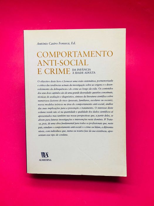 Comportamento Anti-Social e Crime da Infância à Idade Adulta