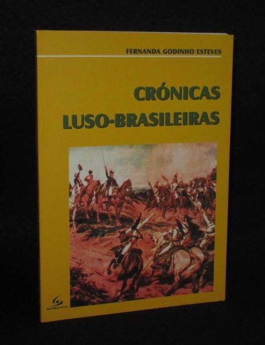 Livro Crónicas Luso-Brasileiras Fernanda Godinho Esteves