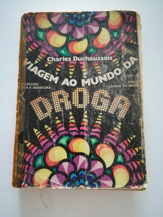 Viagem ao mundo da droga