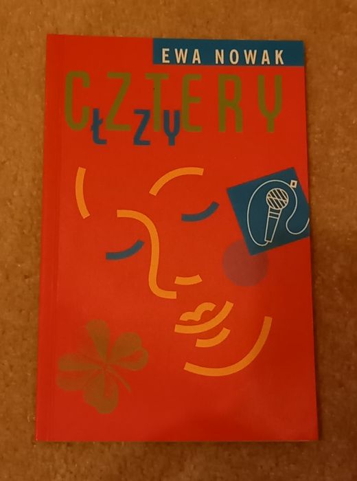 Książka dla nastolatek "Cztery łzy" Ewa Nowak