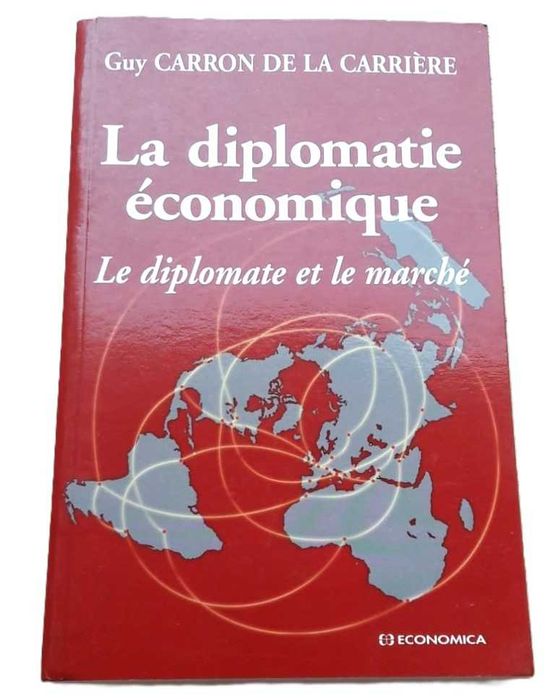 La Diplomatie Économique, Le Diplomate et Le Marché