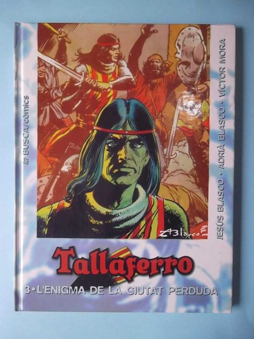 Victor Mora & Jesús Blasco : TALAFERRO , dois volumes capa dura