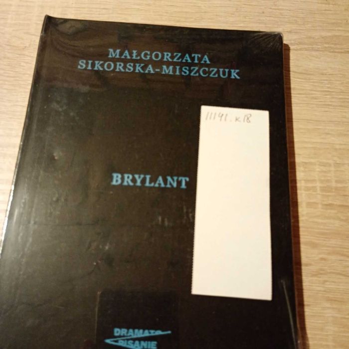 Brylant. Małgorzata Sikorska-Miszczuk